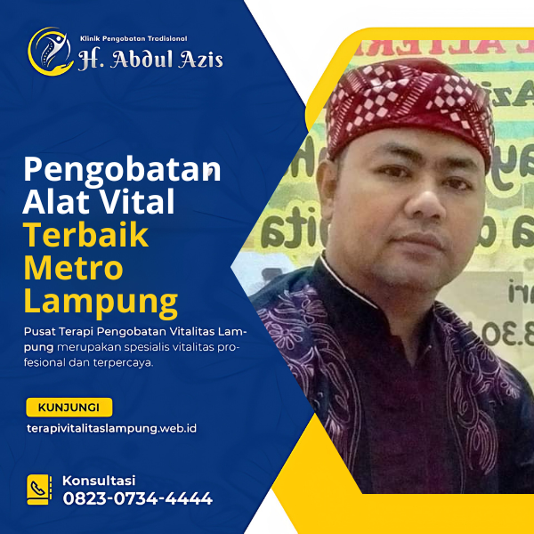 Pengobatan Alat Vital Terbaik Metro Lampung Pengobatan Alat Vital Terbaik Metro Lampung